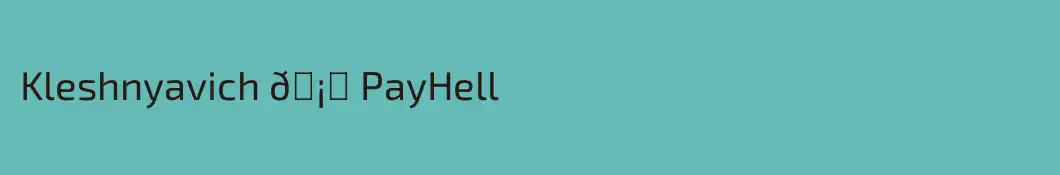 Kleshnyavich 🡆 PayHell